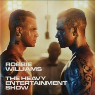 Front View : Robbie Williams - THE HEAVY ENTERTAINMENT SHOW (2X12 LP + MP3) - Sony Music / 88985371031