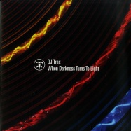 Front View : Dj Trax - WHEN DARKNESS TURNS TO LIGHT - Transmute Recordings / tmr010