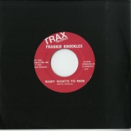 Front View : Frankie Knuckles - BABY WANTS TO RIDE / YOUR LOVE (7 INCH) - Get On Down / GET759-7