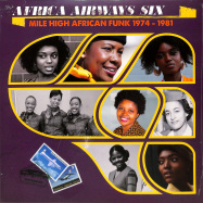 Front View : Various Artists - AFRICA AIRWAYS SIX (MILE HIGH FUNK 1974-1981) (LP) - Africa Seven / ASVN060
