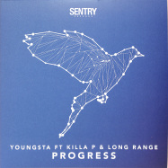 Front View : Youngsta ft. Killa P & Long Range - PROGRESS / INSTRUMENTAL - Sentry Records / SEN013