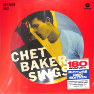 Front View : Chet Baker - CHET BAKER SINGS (180G PICTURE LP) - Waxtime / 10489113