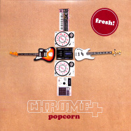 Front View : Chrome+ - POPCORN / PIECES WILL ALIGN (7 INCH) - AE Productions / AE045