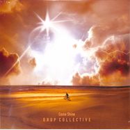 Front View : Drop Collective - COME SHINE (LP) - Brixton Records / BR050LP / 00150226