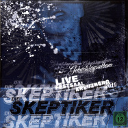 Front View : Die Skeptiker - GEBURTSTAGSALBUM LIVE FESTSAAL KREUZBERG 2019 (2LP) - Destiny Records / DESTINY184LP / 30182
