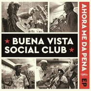 Front View : Buena Vista Social Club - AHORA ME DA PENA EP - World Circuit / 405053871602