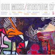 Front View : Station 17 - OUI MIXE (LP) - Bureau B / 05237731