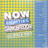 Front View : Various - NOW THATS WHAT I CALL 80S DANCEFLOOR HI-NRG & POP (coloured 2LP) - Now Music / LPDF01