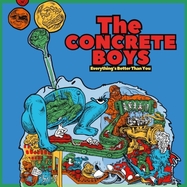 Front View : The Concrete Boys - EVERYTHING S BETTER THAN YOU (LP) - Crunchy Frog / 733218112666