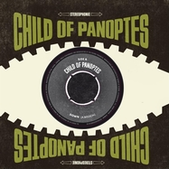 Front View : Child of Panoptes - DOWN (7 INCH) - Soundflat / 31216