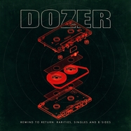 Front View : Dozer - REWIND TO RETURN - RARITIES, SINGLES AND B-SIDES (RED 2LP) - Blues Funeral / 00170887