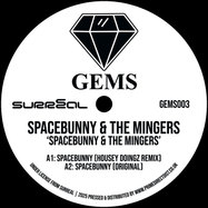 Front View : Spacebunny / The Mingers - SPACEBUNNY / FANCY A SHAG - GEMS / GEMS003
