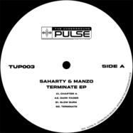 Front View : Saharty & Manzo - TERMINATE EP - The Underground Pulse / TUP003