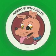 Front View : Perro Bueno Edits - PERRO BUENO EDITS VOL 6 (LTD GREEN 7 INCH) - Perro Bueno Edits / PBEV 006
