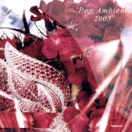 Front View : Kompakt - Pop Ambient 2005 (LP) - Kompakt 109