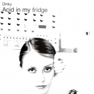 Front View : Dinky - ACID IN MY FRIDGE - Cocoon / Cor12013