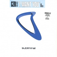 Front View : CZR ft. Delano - I WANT YOU - UK MIXES - Subliminal / SUB048