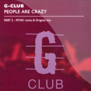 Front View : G-Club - PEOPLE ARE CRAZY REMIX - GCLUBX001