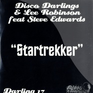 Front View : Disco Darlings & Lee Robinson feat Steve Edwards - STARTREKKER - DARLING017