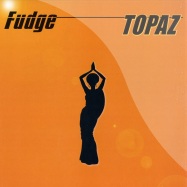 Front View : Fudge - TOPAZ - Tejal003