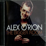 Front View : Alex O Rion - THE BIGGER ROOM (CD) - Black Hole / blhcd81
