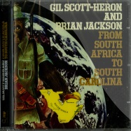 Front View : Gil Scott Heron and Brian Jackson - FROM SOUTH AFRICA TO SOUTH CAROLINA (CD) - Soul Brother Records / cdsbcs40