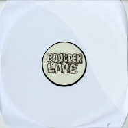 Front View : Boulder Love - THE BOULDER EP - Boulder Love / BL001