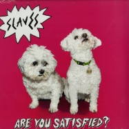 Front View : Slaves - ARE YOU SATISFIED? (LP) - Universal / 4725461