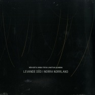 Front View : Rad Kjetil Senza Testa & Mattias Alkberg - LEVANDE DOED I NORRA NORRLAND (LP) - Lamour Records / Lamour014vin