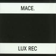 Front View : Mace - FOUR THINGS EVERYONE WILL BE TALKING ABOUT TODAY - Lux Rec / LXRC29