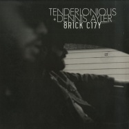 Front View : Tenderlonious & Dennis Ayler - 8R1CK C17Y (LP) - 22a / 22a017