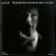 Front View : DJ Hell - WIR REITEN DURCH DIE NACHT (REMIXES) - International Deejay Gigolo Records / GIGOLO320V