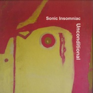 Front View : Sonic Insomniac - UNCONDITIONAL - Ourtime Music / OUR005
