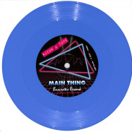 Front View : Buscrates - MAIN THING B/W F.T.F (FREAK THE FUNK) (BLUE COLOURED 7 INCH) - Razor N Tape / RNT45005