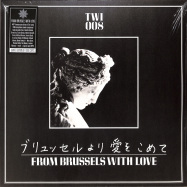 Front View : Various Artists - FROM BRUSSELS WITH LOVE (LTD 2LP + MP3) - Les Disques du Crepuscule / TWI008LP / 05199681