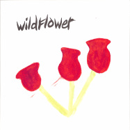 Front View : Wildflower - BETTER TIMES (LP) - Tropic Of Love / TOL001