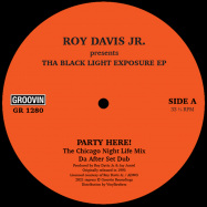 Front View : Roy Davis Jr. - THA BLACK LIGHT EXPOSURE EP - Groovin / GR-1280