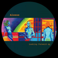 Front View : Aleexe - LOOKING FORWARD EP - Rovas Label / Rovas004