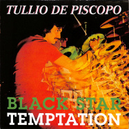 Front View : Tullio De Piscopo - BLACK STAR / TEMPTATION (7 INCH) - Groovin / GR-1284
