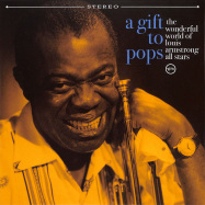 Front View : The Wonderful World Of Louis Armstrong All Stars - A GIFT TO POPS (LP) - Verve / 3857105