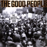 Front View : The Good People - THE GREATER GOOD (LP) - Next Records / NXT120LP