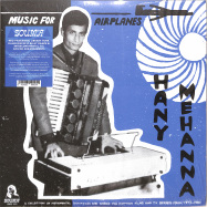 Front View : Hany Mehanna - MUSIC FOR AIRPLANES (2LP) - SOUMA RECORDS / SMR005