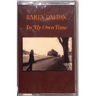 Front View : Karen Dalton - IN MY OWN TIME (TAPE / CASSETTE) - Light In The Attic / 00149814