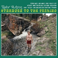 Front View : Taylor Ashton - STRANGER TO THE FEELING (LP) - Signature Sounds / LPSIG7047