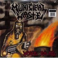 Front View : Municipal Waste - WASTE EM ALL (LP) - Nuclear Blast / NB7101-1