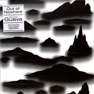 Front View : Guava - OUT OF NOWHERE (LP) - Guava Noise / GUAVA002LP