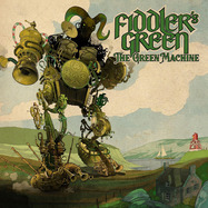 Front View : Fiddlers Green - THE GREEN MACHINE (LP) - Deaf Shepherd / 05251851