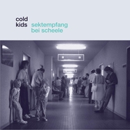 Front View : Cold Kids - SEKTEMPFANG BEI SCHEELE (LP) - Twisted Chords / 00159