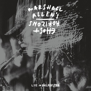 Front View : Marshall Allen s Ghost Horizons - LIVE IN PHILADELPHIA (2LP) - Otherly Love Records / 199066575185