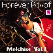 Front View : Forever Pavot - MELCHIOR VOL. 1 (LP) - BORN BAD / BB0190LP / 00174181